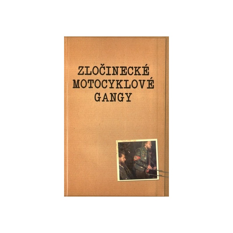 Kniha-Zločinecké-Motocyklové-Gangy