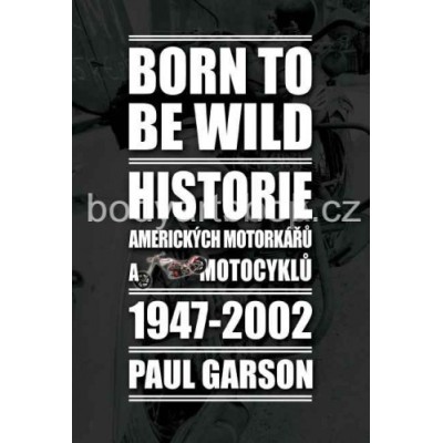 Kniha-Born-To-Be-Wild